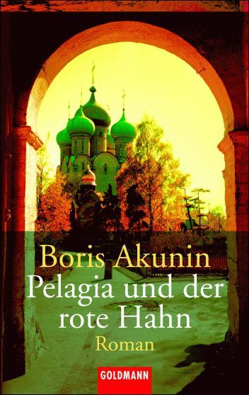 Pelagia und der rote Hahn, Борис Акунин, Книги на иностранных языках